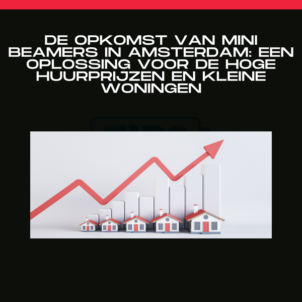 De Opkomst Van Mini Beamers In Amsterdam: Een Oplossing Voor De Hoge Huurprijzen En Kleine Woningen