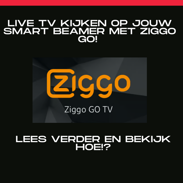 ZIGGO GO op jouw beamer? - ONLINE LIVE TV KIJKEN!
