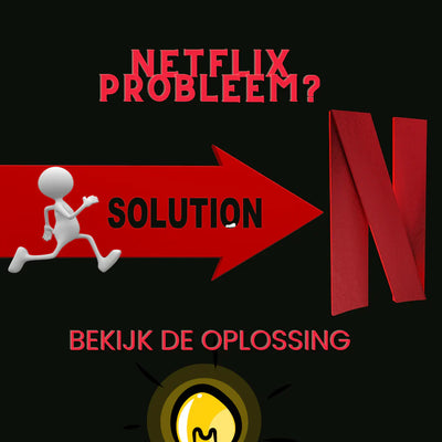 Probleem met Netflix op beamer: De eenvoudigste oplossing!