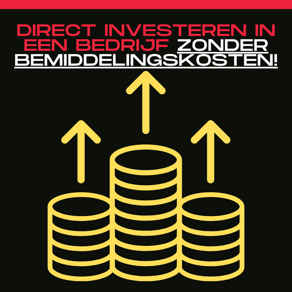 Investeer Direct in een Groeiend Bedrijf - ZONDER Bijkomende Kosten!